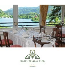 Romantično kulinarično razvajanje v dvoje, Hotel Triglav, Bled (Vrednostni bon, izvajalec storitev: HOTEL TRIGLAV D.O.O. BLED)