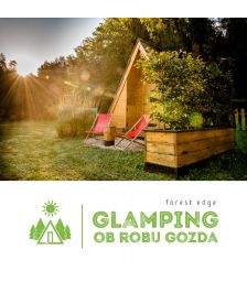 Glamping doživetje v dvoje za eno noč, Glamping Ob robu gozda, Rudnik pri Radomljah