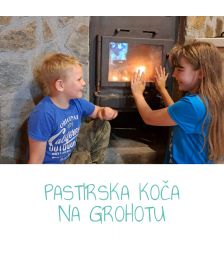 Mini odklop v Pastirski koči na Grohotu za 2 osebi, Solčava (Vrednostni bon, izvajalec storitev: MAJDA KLEMENŠEK, Nosilka dopol. dej. na kmetiji)