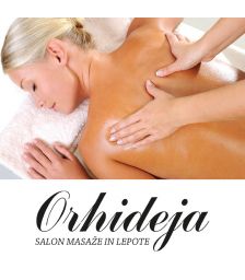 Vrednostni bon - 25 €, Salon masaže in lepote Orhideja, Velenje (Vrednostni bon, izvajalec storitev: ORHIDEJA DUŠAN PRAPROTNIK S.P.)
