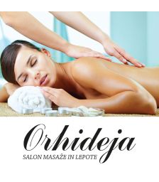 Vrednostni bon - 40 €, Salon masaže in lepote Orhideja, Velenje (Vrednostni bon, izvajalec storitev: ORHIDEJA DUŠAN PRAPROTNIK S.P.)