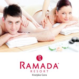 Čarobno v dvoje, Wellness center Vita, Hotel Ramada resort Kranjska Gora (Vrednostni bon, izvajalec storitev: HIT ALPINEA D.O.O.)