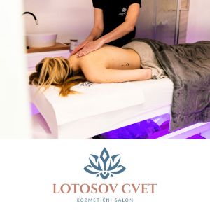 Lotos masaža po izbiri za 1 osebo, Lotosov cvet, Nova Gorica (Vrednostni bon, izvajalec storitev: LOTOSOV CVET, KOZMETIČNE STORITVE, D.O.O.)