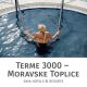 Celodnevno kopanje za 1 osebo, Terme 3000, Moravske Toplice